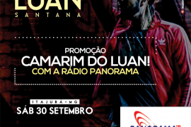 PANORAMA FM sorteia ingressos para show do Luan Santanta e leva ouvintes para conhecer o artista em Itajubá